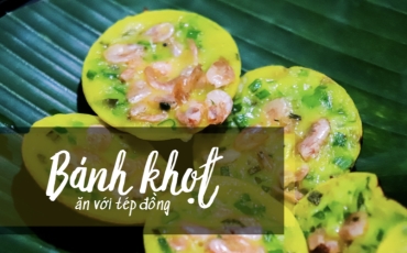 Bánh khọt Miền Tây Vũng Tàu – Hương vị dân dã, đậm tình quê giữa lòng phố biển